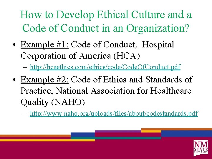 How to Develop Ethical Culture and a Code of Conduct in an Organization? •