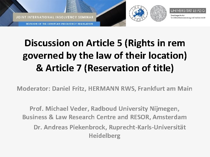 Discussion on Article 5 (Rights in rem governed by the law of their location)