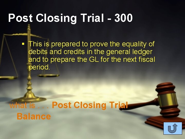 Post Closing Trial - 300 § This is prepared to prove the equality of