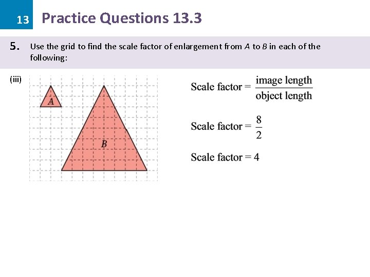 13 5. (iii) Practice Questions 13. 3 Use the grid to find the scale