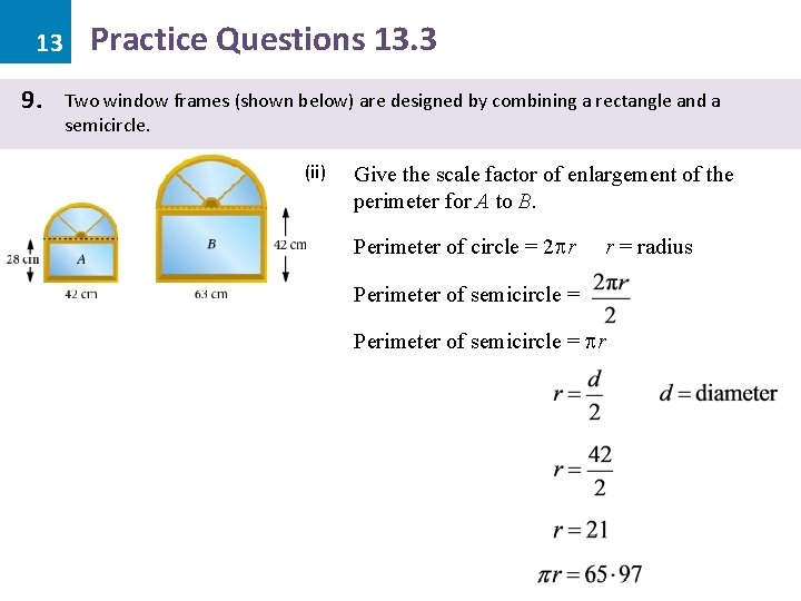 13 9. Practice Questions 13. 3 Two window frames (shown below) are designed by