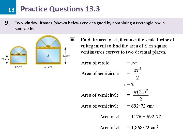 13 9. Practice Questions 13. 3 Two window frames (shown below) are designed by