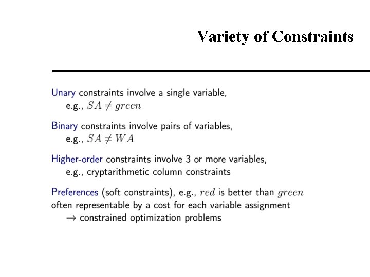Variety of Constraints 