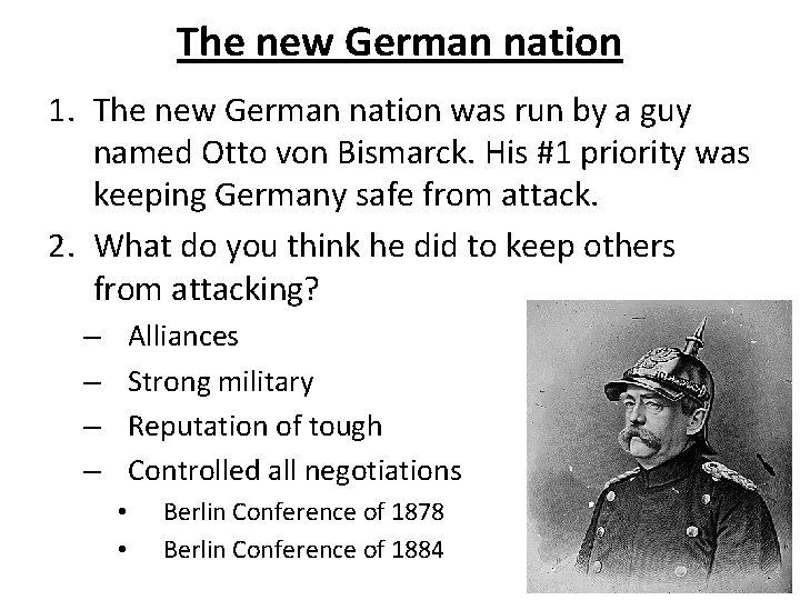 The new German nation 1. The new German nation was run by a guy
