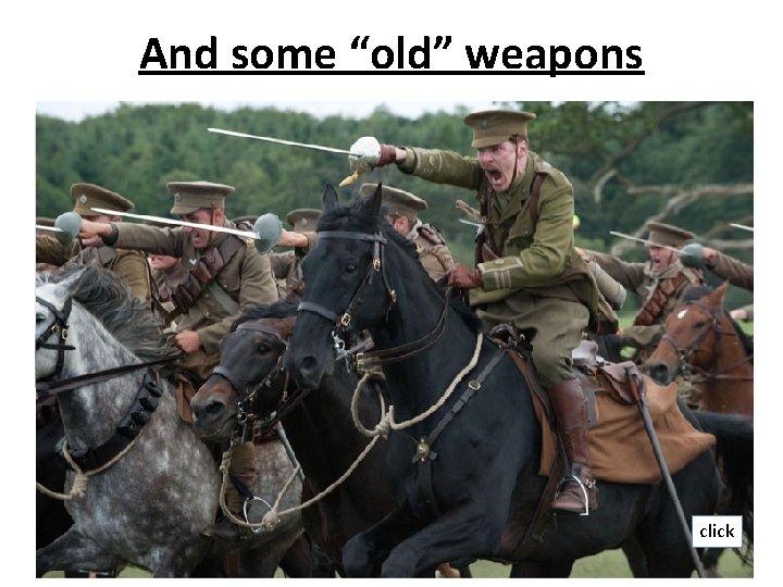 And some “old” weapons click 