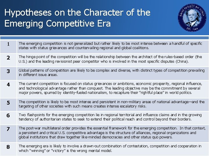 Hypotheses on the Character of the Emerging Competitive Era 1 The emerging competition is Hypotheses on the Character of the Emerging Competitive Era 1 The emerging competition is