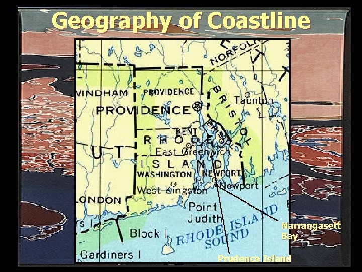 Geography of Coastline Narrangasett Bay Prudence Island 