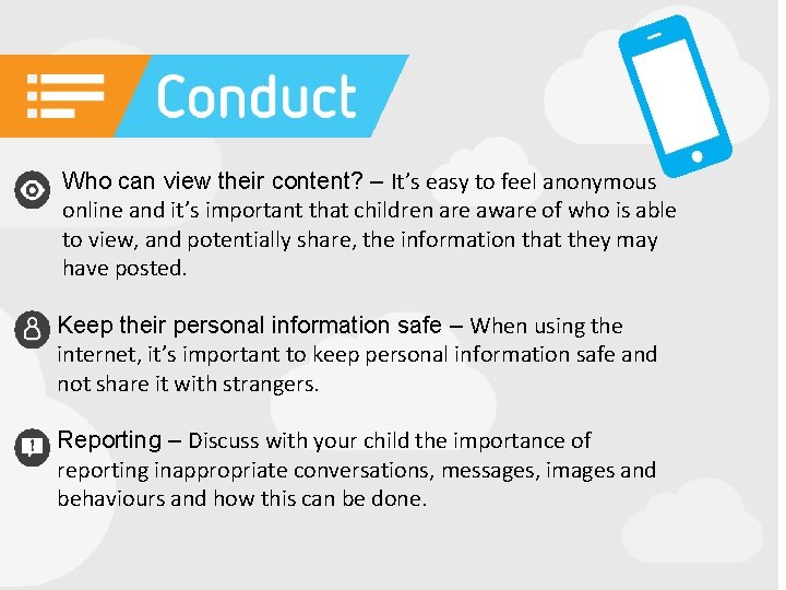  • Who can view their content? – It’s easy to feel anonymous online