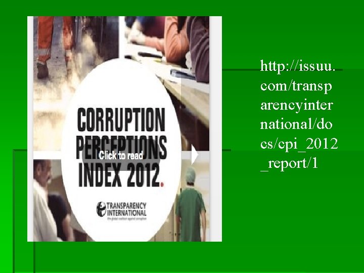 http: //issuu. com/transp arencyinter national/do cs/cpi_2012 _report/1 