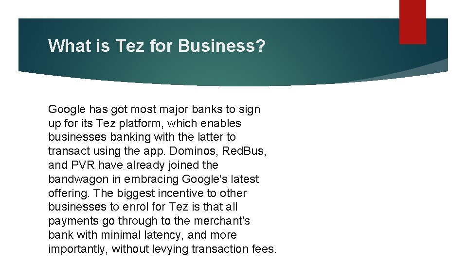 What is Tez for Business? Google has got most major banks to sign up