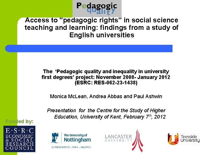 Access to "pedagogic rights" in social science teaching and learning: findings from a study