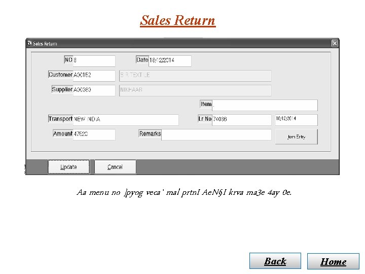 Sales Return Aa menu no ]pyog veca` mal prtn. I Ae. N§I krva ma
