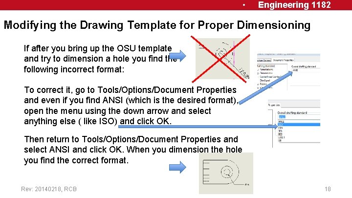  • Engineering 1182 Modifying the Drawing Template for Proper Dimensioning If after you