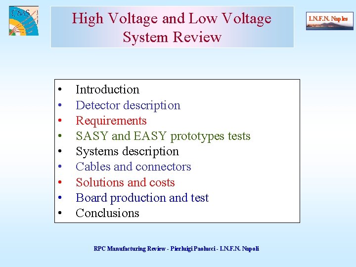 High Voltage and Low Voltage System Review Introduction