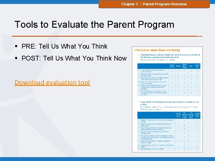 Chapter 3 | Parent Program Overview Tools to Evaluate the Parent Program § PRE: