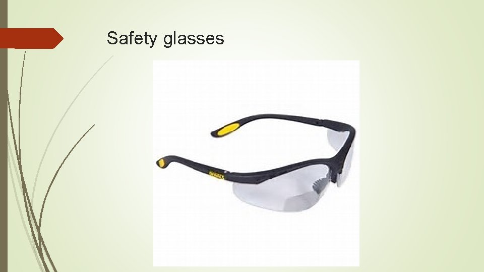 Safety glasses 