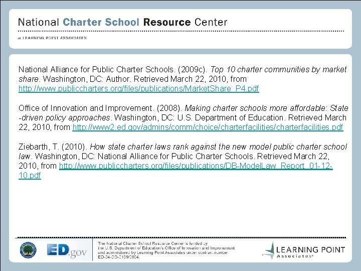 National Alliance for Public Charter Schools. (2009 c). Top 10 charter communities by market