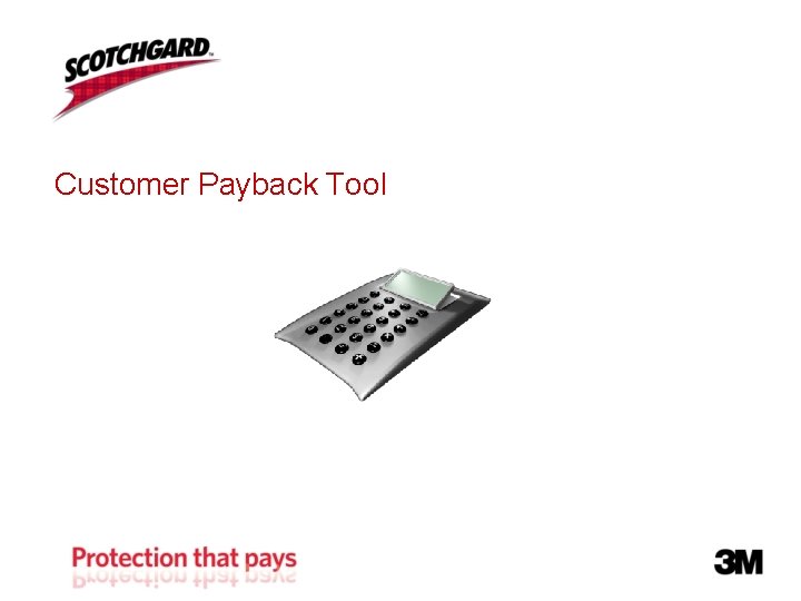 Customer Payback Tool Customer Payback Tool