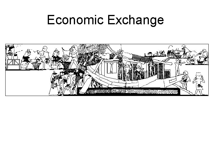 Economic Exchange 