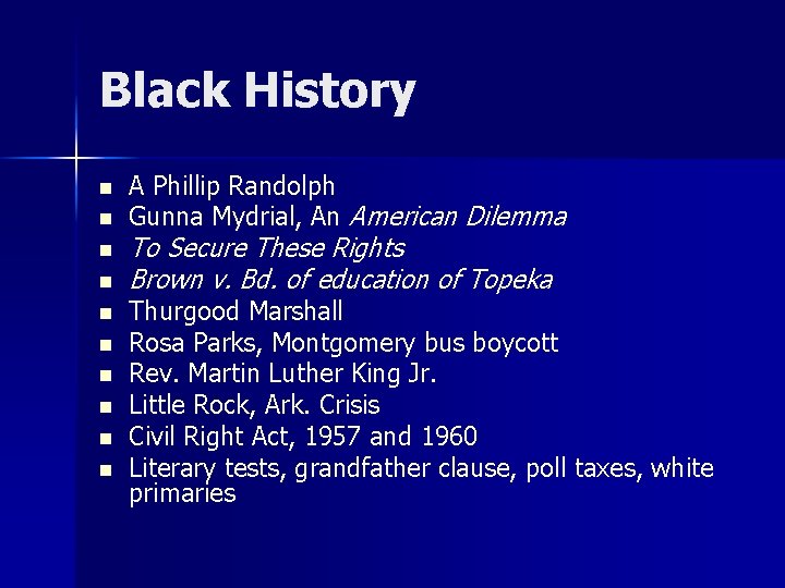 Black History n n n n n A Phillip Randolph Gunna Mydrial, An American