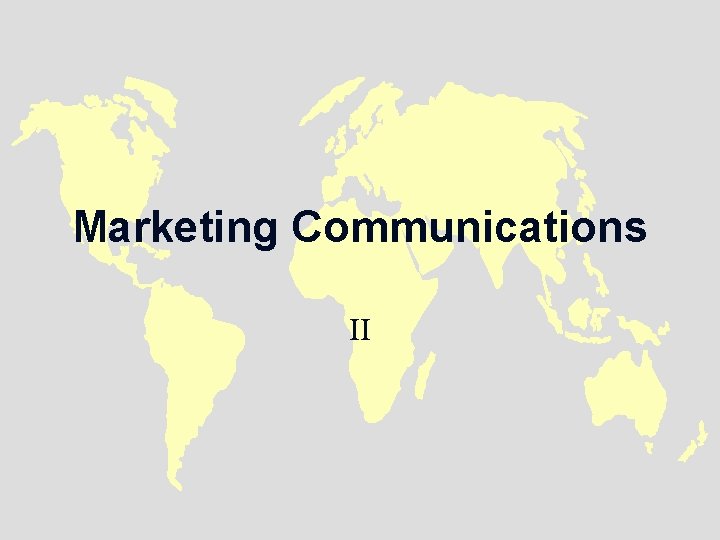 Marketing Communications II 
