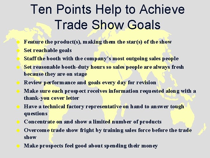 Ten Points Help to Achieve Trade Show Goals u u u u u Feature