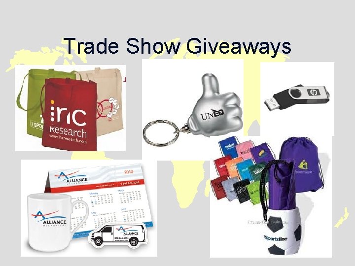 Trade Show Giveaways 