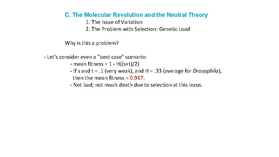 C. The Molecular Revolution and the Neutral Theory 1. The Issue of Variation 2.