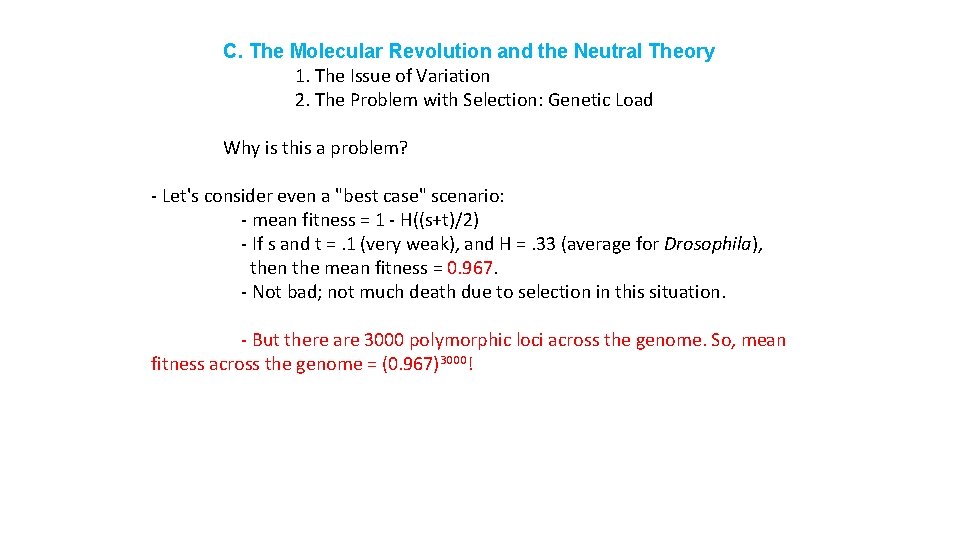 C. The Molecular Revolution and the Neutral Theory 1. The Issue of Variation 2.