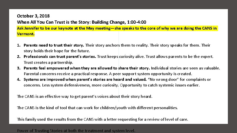 October 3, 2018 When All You Can Trust is the Story: Building Change, 1: