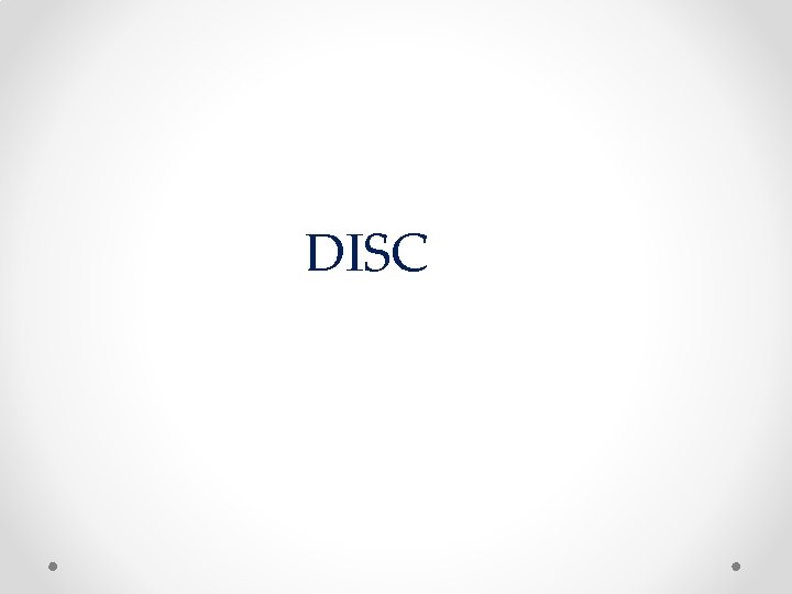 DISC DISC