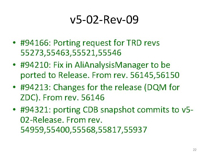 v 5 -02 -Rev-09 • #94166: Porting request for TRD revs 55273, 55463, 55521,