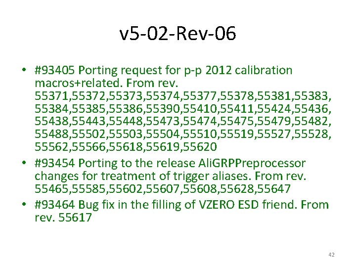 v 5 -02 -Rev-06 • #93405 Porting request for p-p 2012 calibration macros+related. From