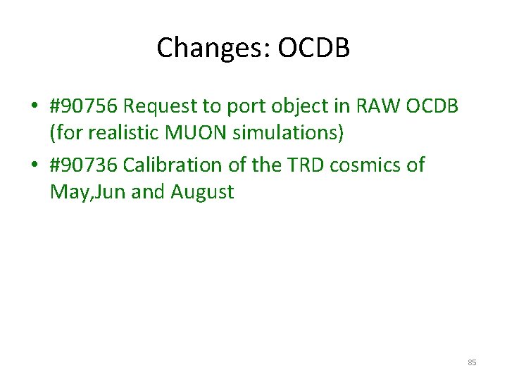 Changes: OCDB • #90756 Request to port object in RAW OCDB (for realistic MUON