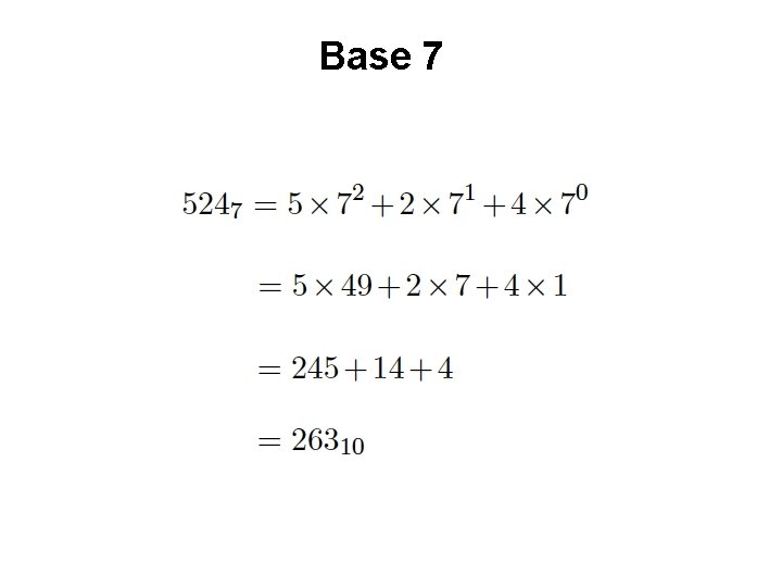 Base 7 Base 7