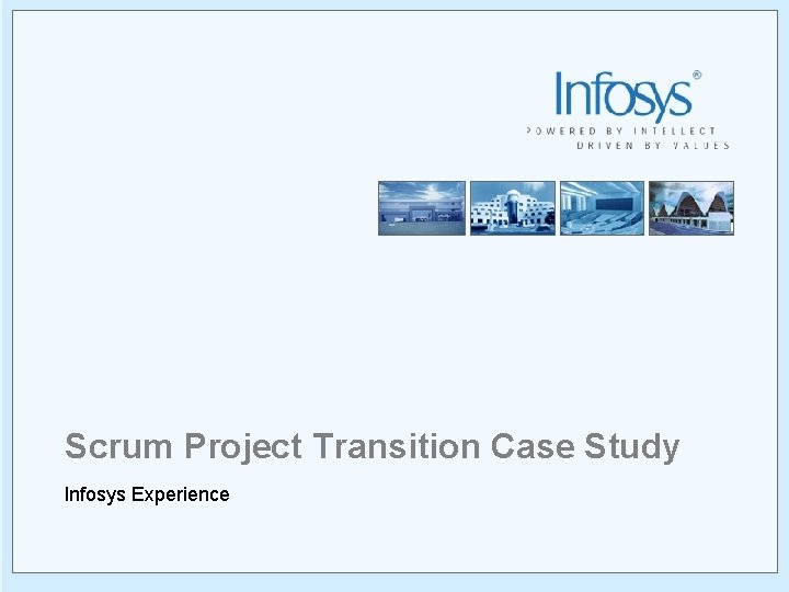 Scrum Project Transition Case Study Infosys Experience 