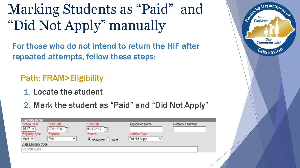 Marking Students as “Paid” and “Did Not Apply” manually For those who do not