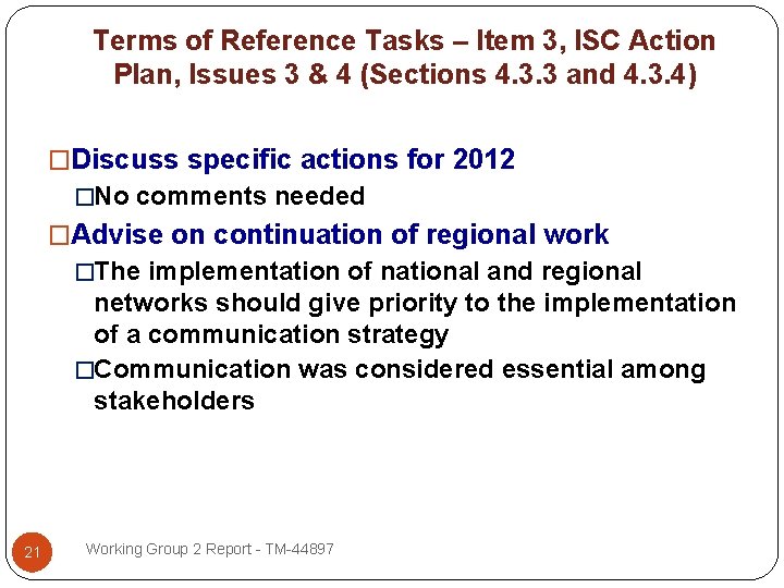 Terms of Reference Tasks – Item 3, ISC Action Plan, Issues 3 & 4