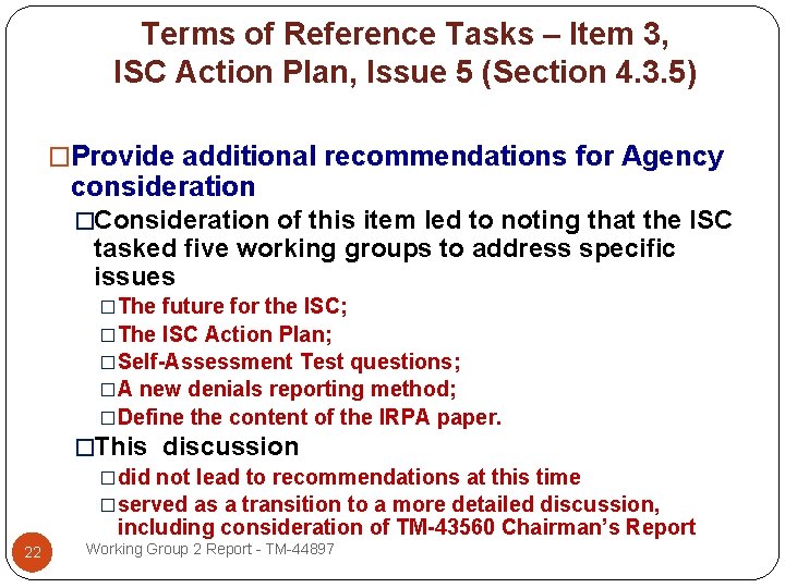 Terms of Reference Tasks – Item 3, ISC Action Plan, Issue 5 (Section 4.