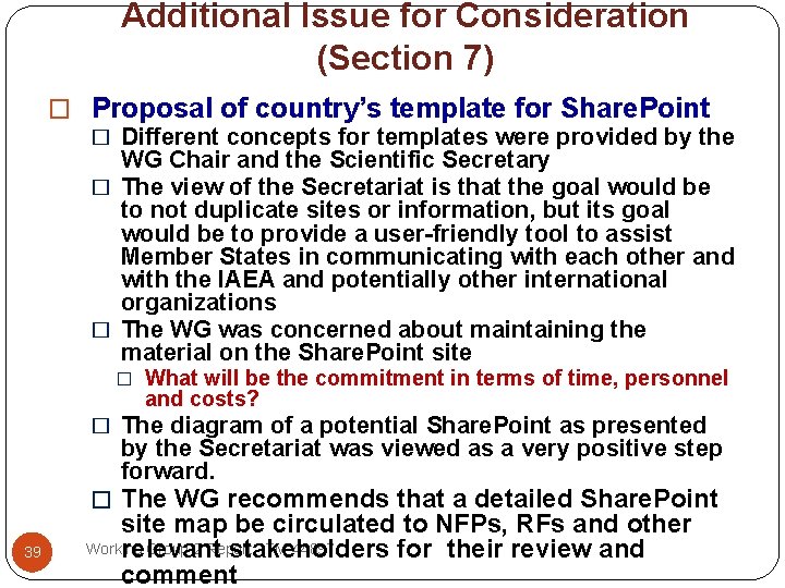 Additional Issue for Consideration (Section 7) � Proposal of country’s template for Share. Point