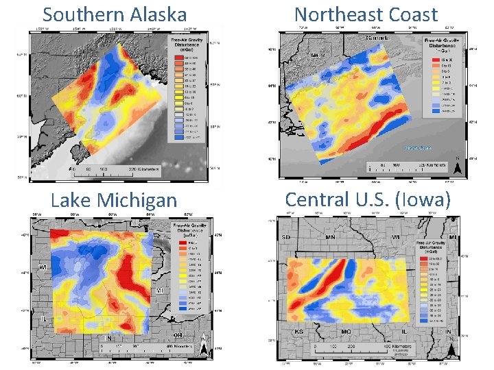 Southern Alaska Northeast Coast Lake Michigan Central U. S. (Iowa) Southern Alaska Northeast Coast Lake Michigan Central U. S. (Iowa)