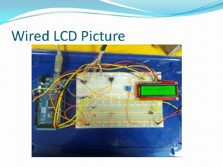 Wired LCD Picture 