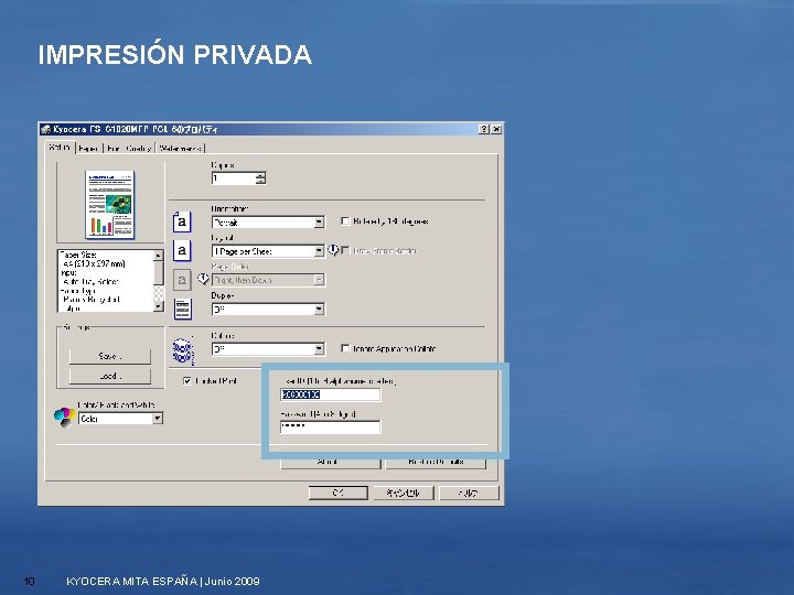 IMPRESIÓN PRIVADA 10 KYOCERA MITA ESPAÑA | Junio 2009 
