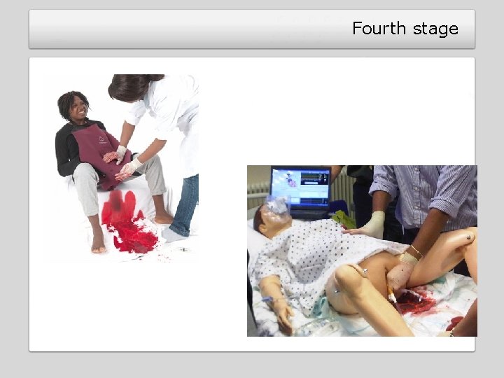 Fourth stage Fourth stage