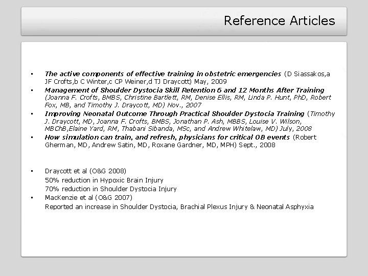 Reference Articles • • • The active components of effective training in obstetric emergencies Reference Articles • • • The active components of effective training in obstetric emergencies