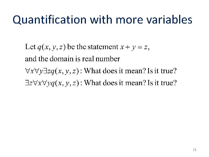 Quantification with more variables 15 