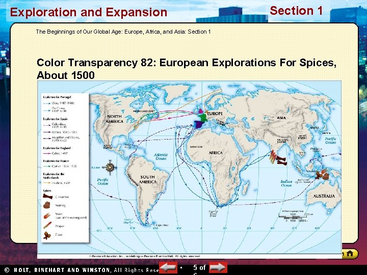 Section 1 Exploration and Expansion The Beginnings of Our Global Age: Europe, Africa, and