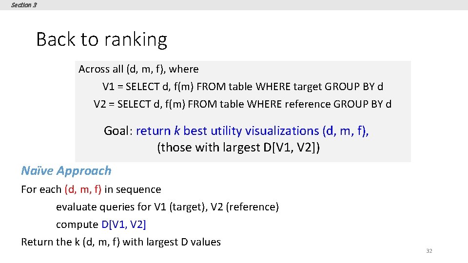 Section 3 Back to ranking Across all (d, m, f), where V 1 =