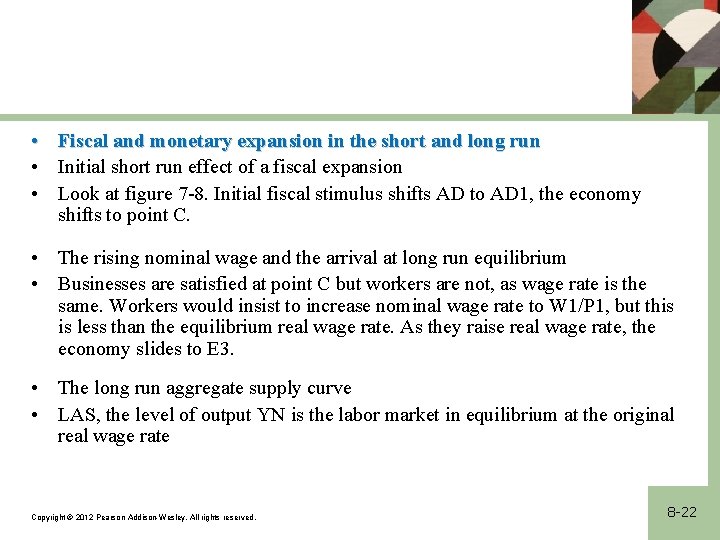  • Fiscal and monetary expansion in the short and long run • Initial