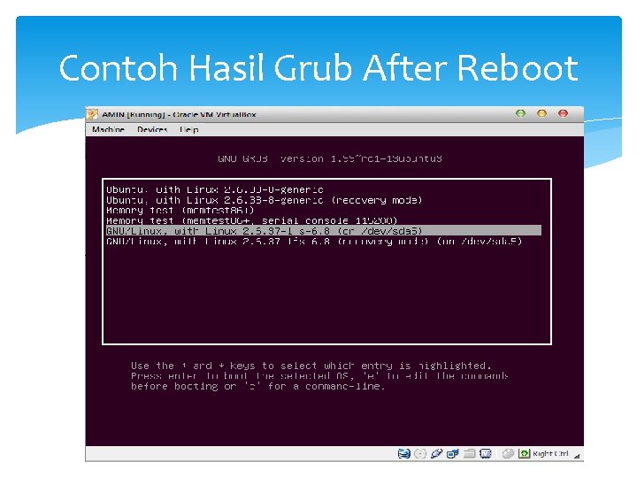 Contoh Hasil Grub After Reboot 